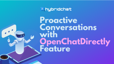 Open-Chat-Directly Feature for Proactive Conversations