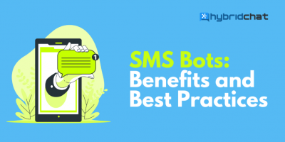 SMS Bots: Benefits and Best Practices
