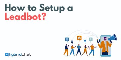 How to Setup a Leadbot?