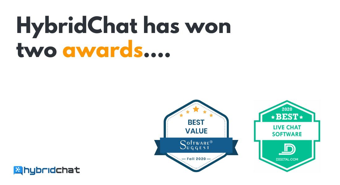 HybridChat Wins Two Awards: Best Value (Software Suggest) and Best Live Chat Software (Digital.com)